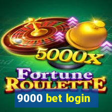 9000 bet login